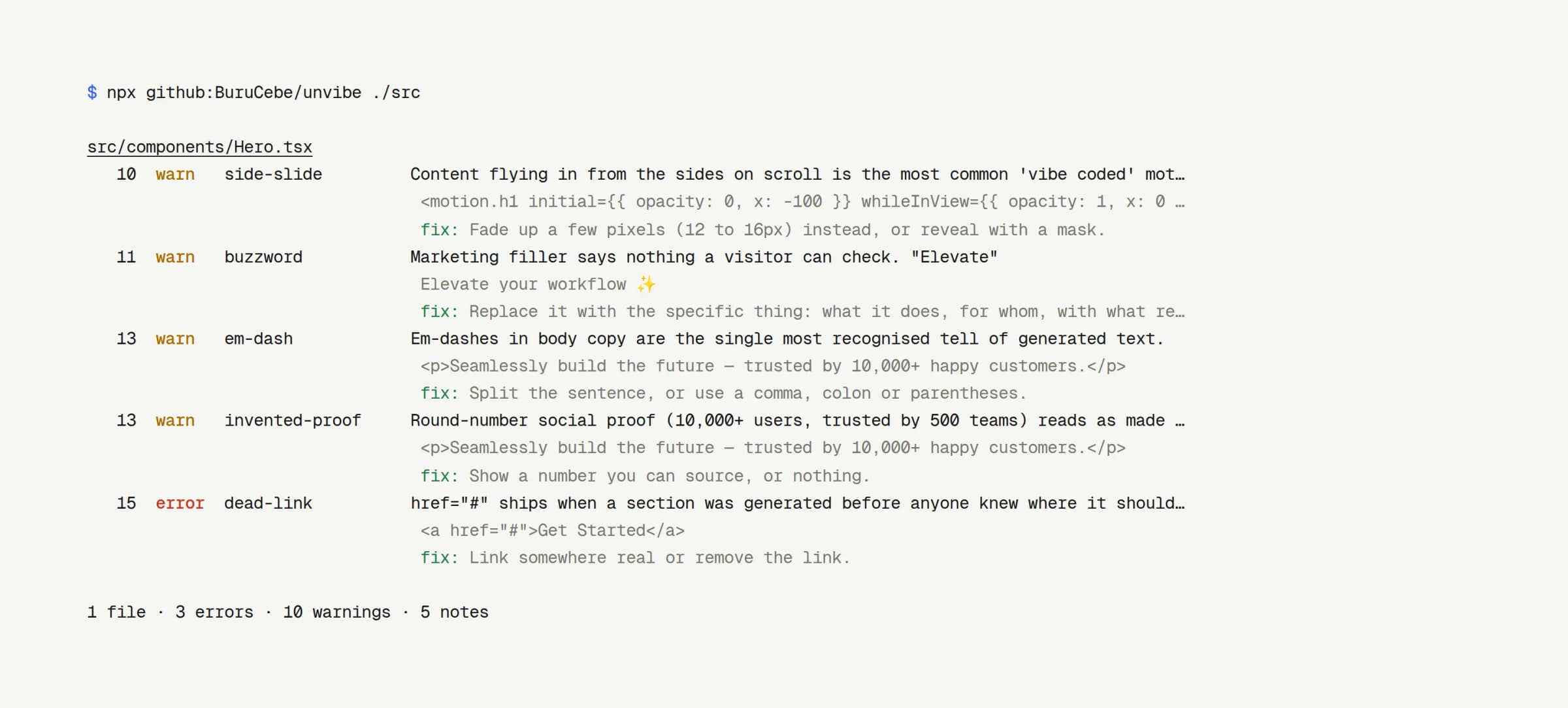 Terminal output of the unvibe checker: five findings on a deliberately bad hero component, each with a line number, a rule name such as side-slide or em-dash, the offending line and a suggested fix.